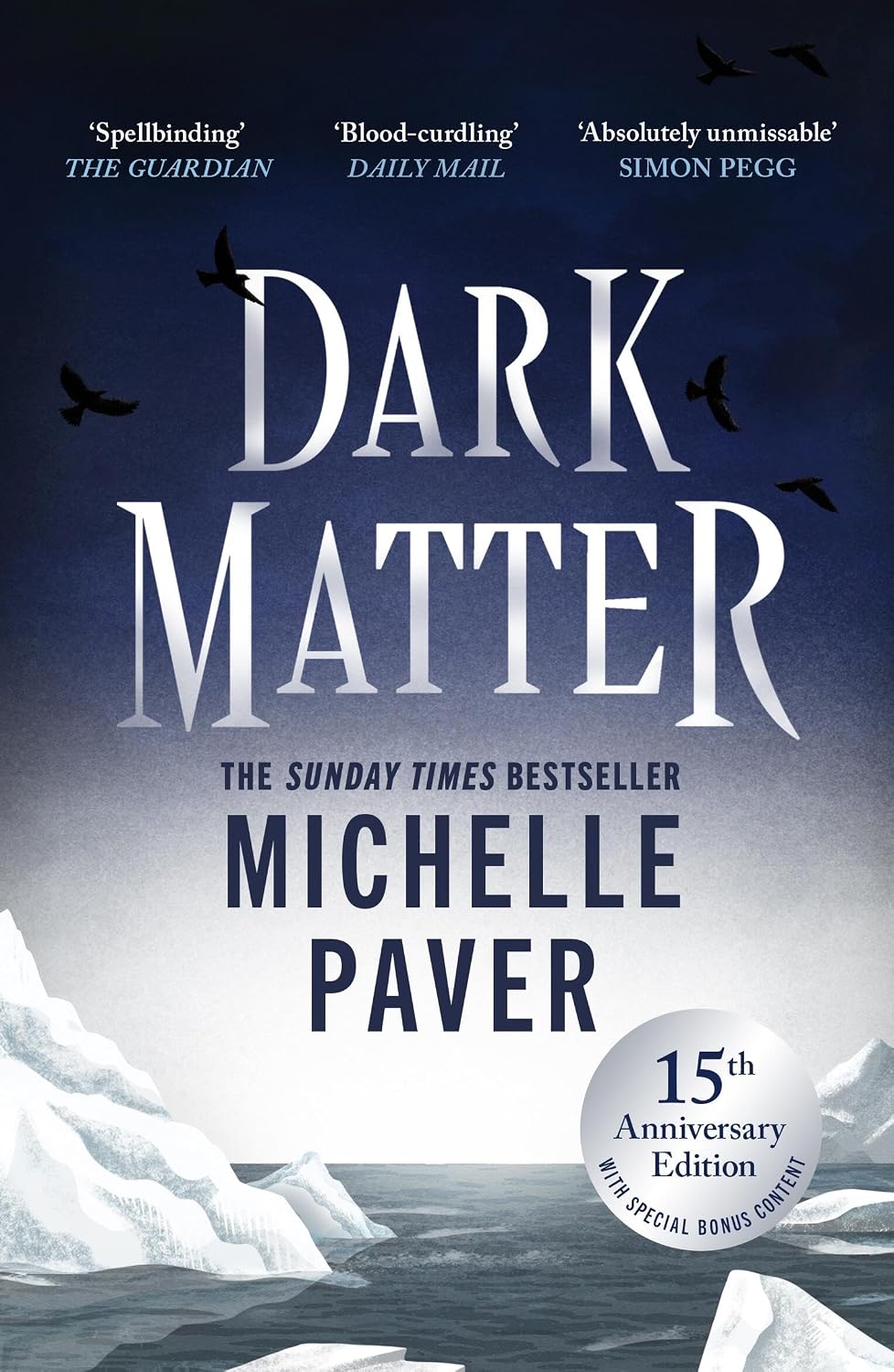Dark Matter: The Bestselling Richard and Judy Book Club Pick