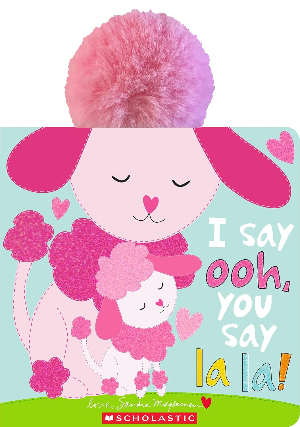 I Say Ooh You Say La La!