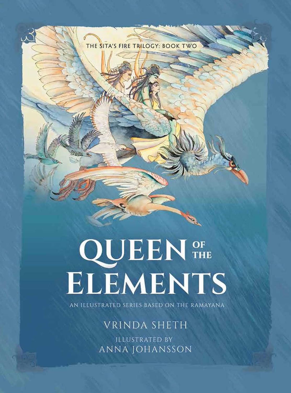 Queen of the elements: an illustrated series based on the Ramayana