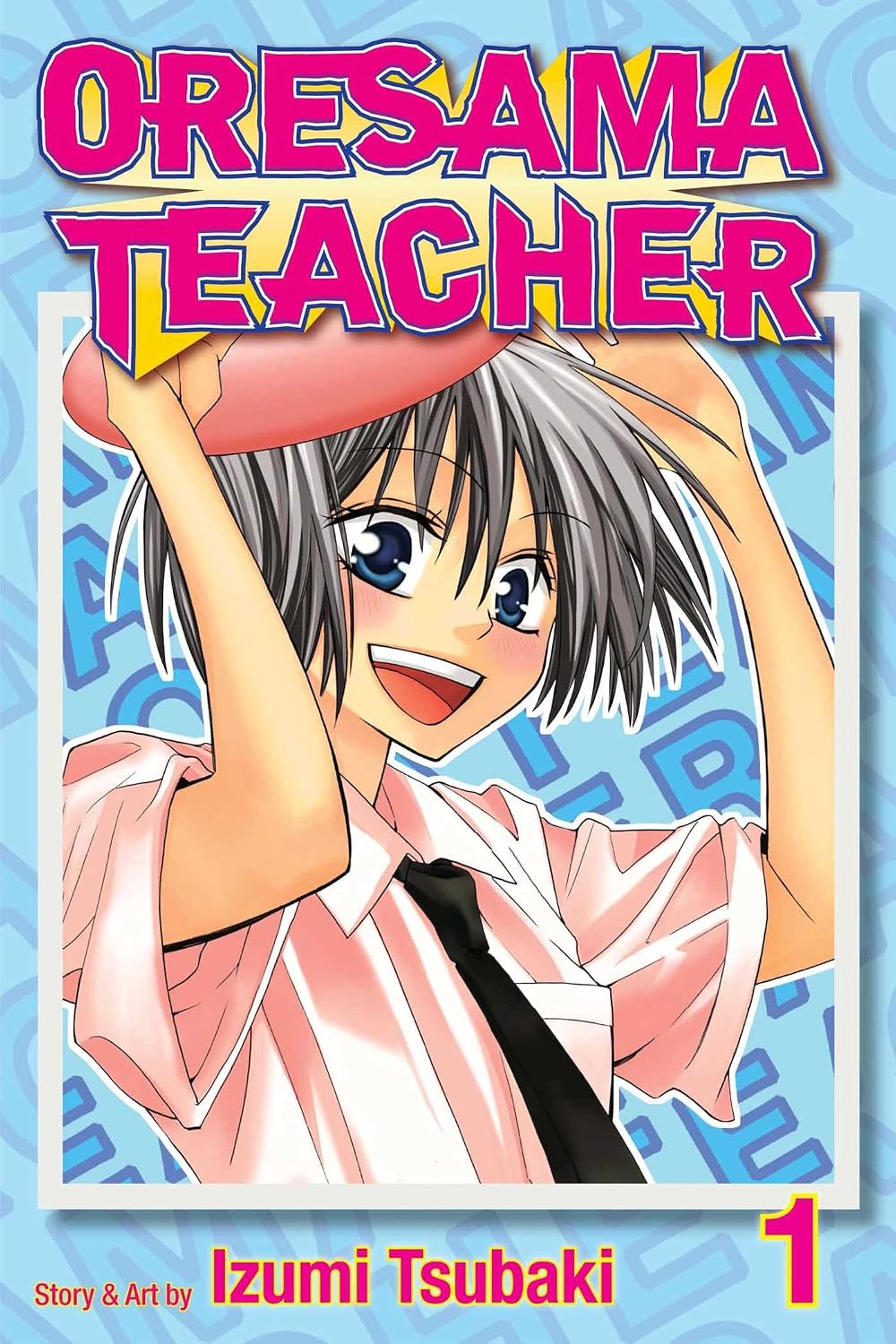 Oresama Teacher Vol 1