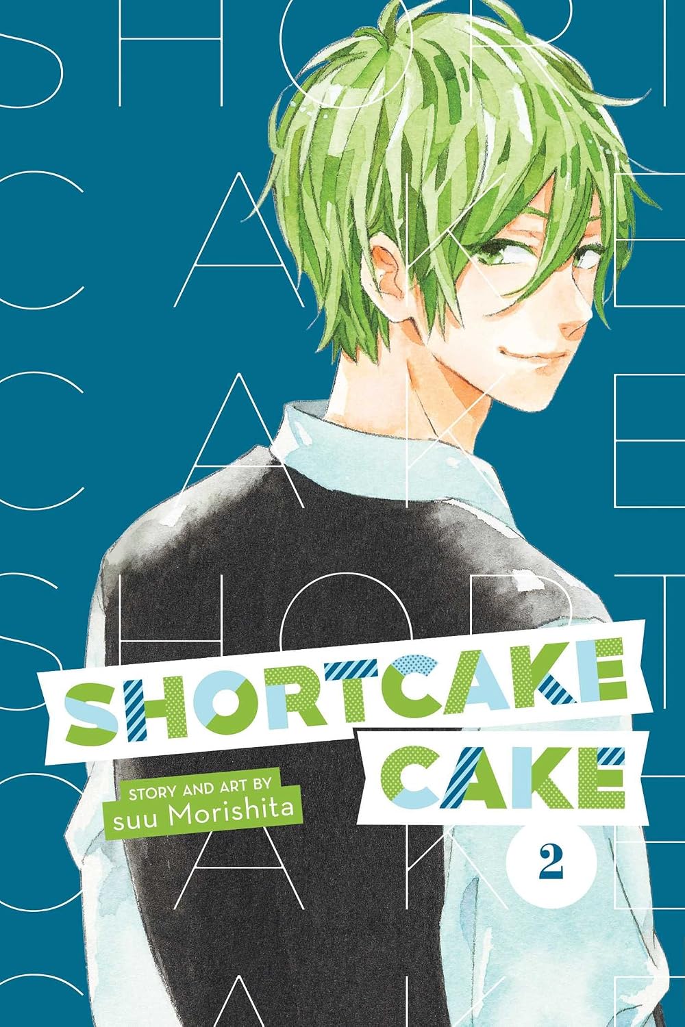 Shortcake Cake, Vol 2