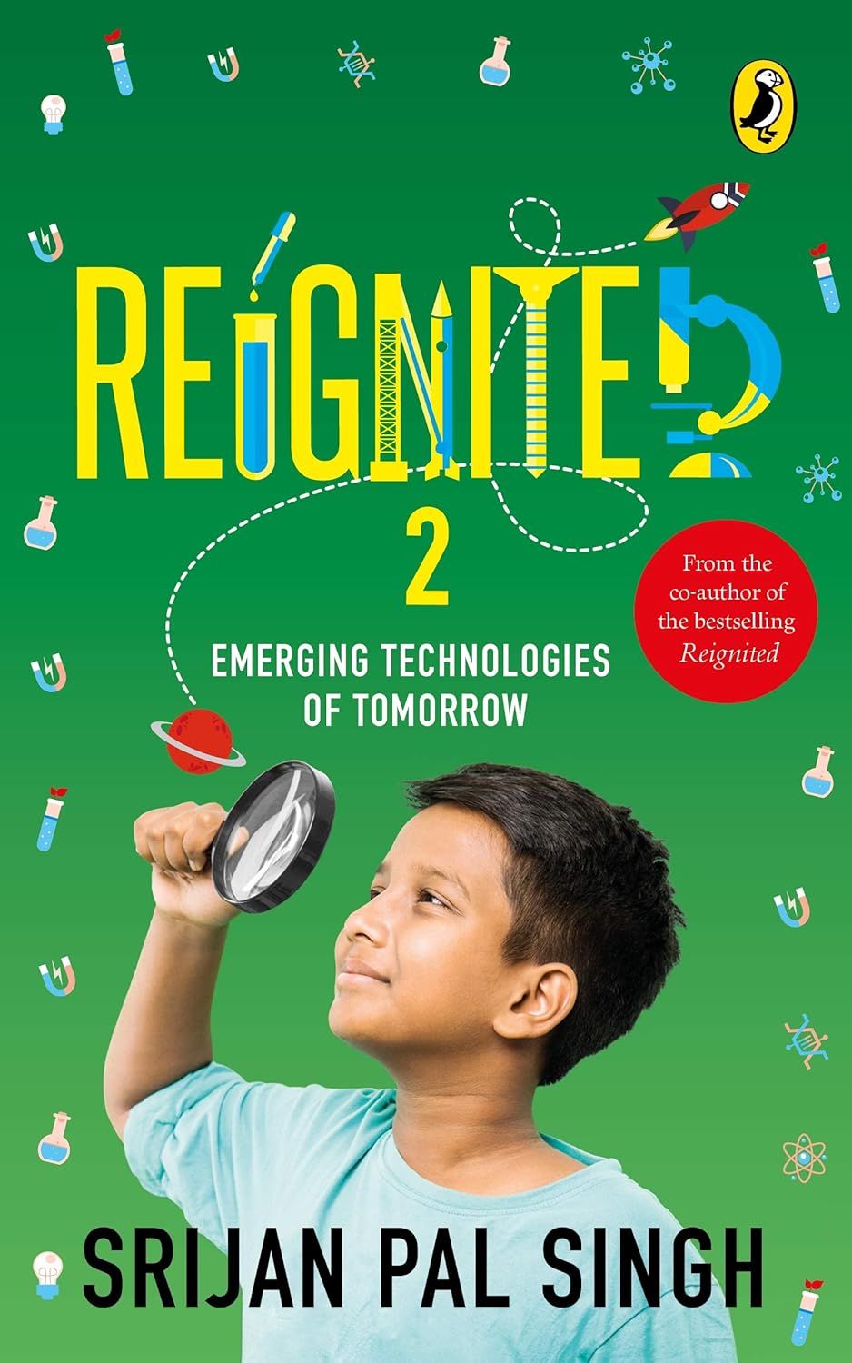 Reignited 2: Emerging Technologies of Tomorrow