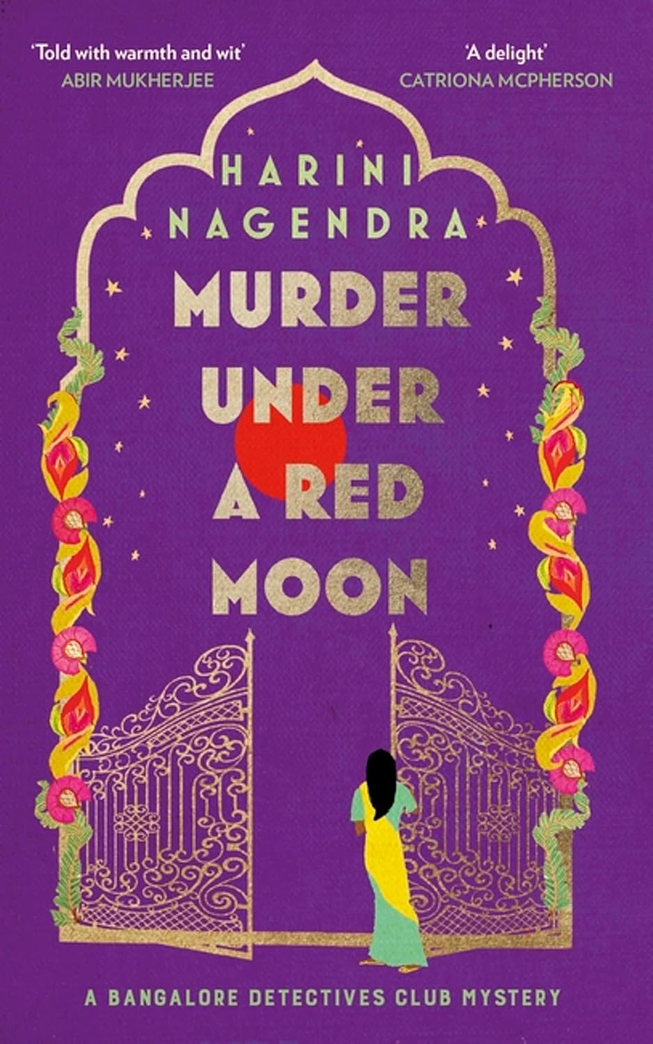 Murder under a Red Moon: A 1920s Bangalore Mystery