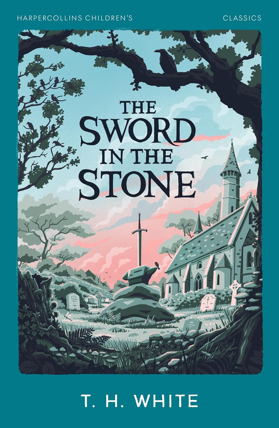 Sword in the Stone (HarperCollins Children's Classics)