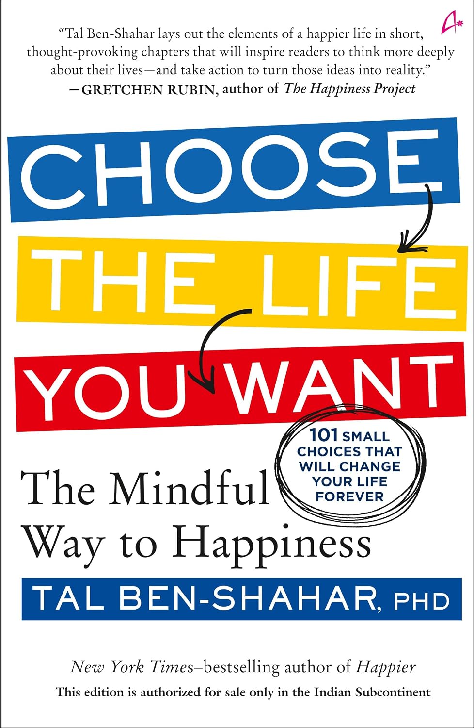 Choose the Life You Want