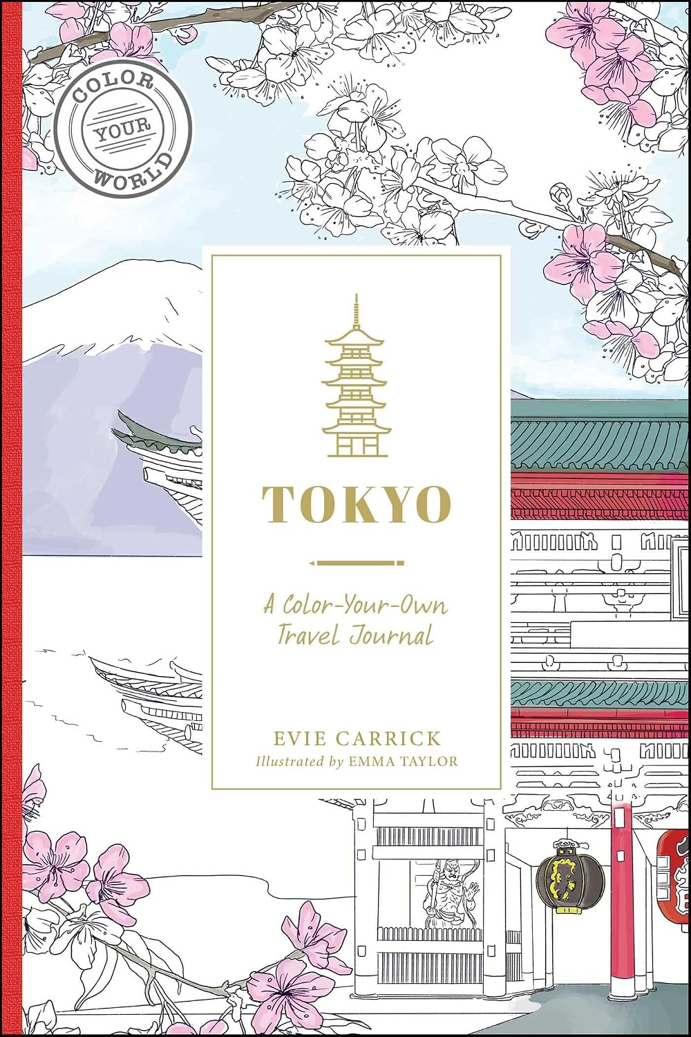 Tokyo: A Travel Journal to Carry on and Color