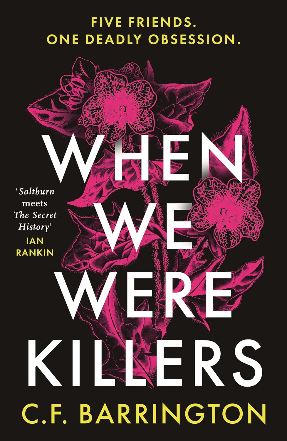 When We Were Killers: A Gripping, Shocking Dark Academia Thriller about Toxic Friendship Set in Scotland