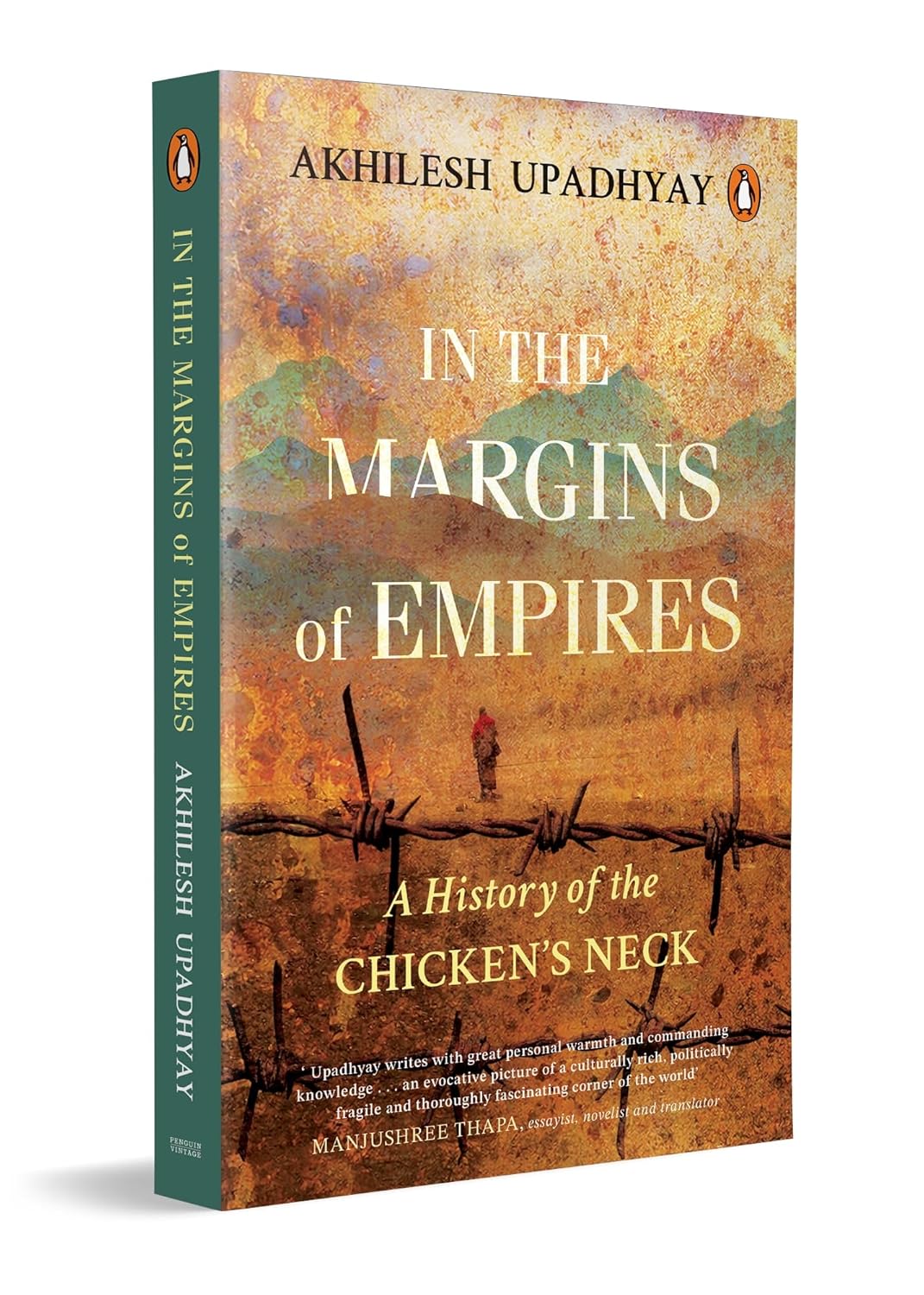 In the Margins of Empires: a History of the Chicken's Neck