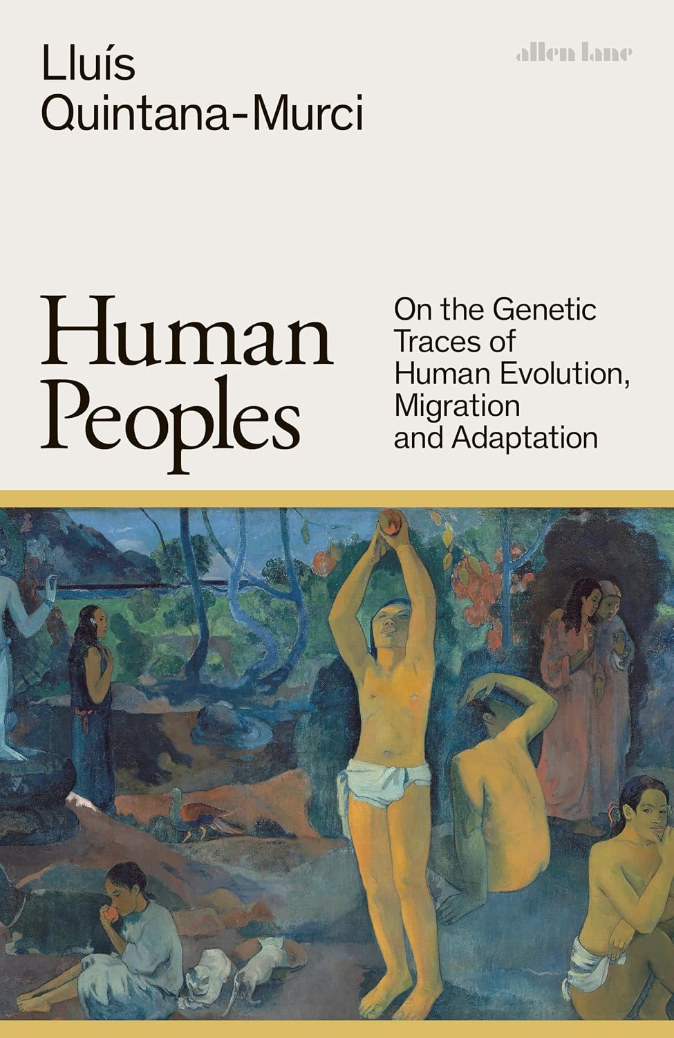 Human Peoples: On the Genetic Traces of Human Evolution, Migration and Adaptation