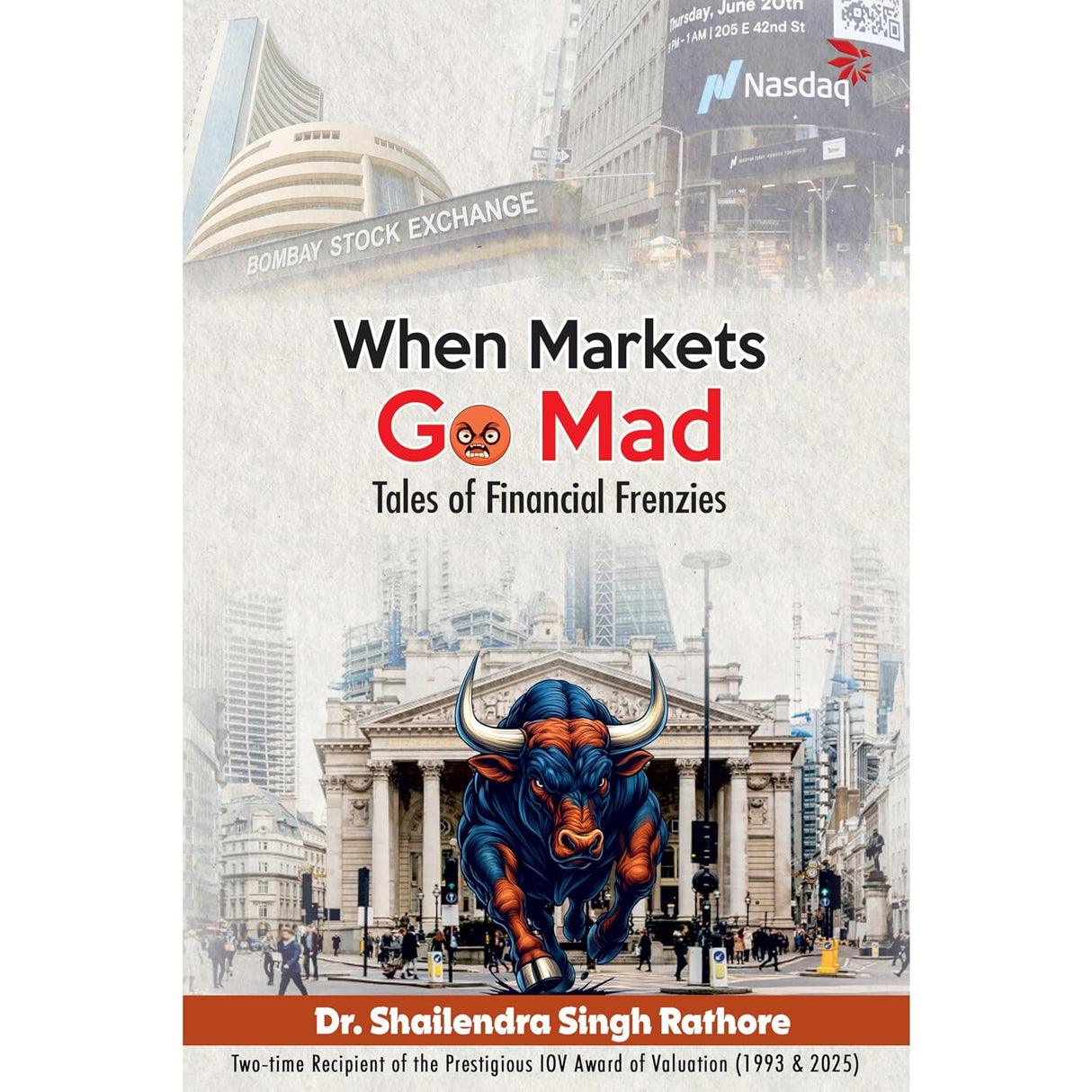 When Markets Go Mad