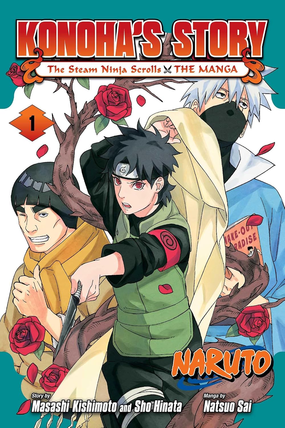 Naruto : Konoha's Story: The Steam Ninja Scrolls: Vol 1