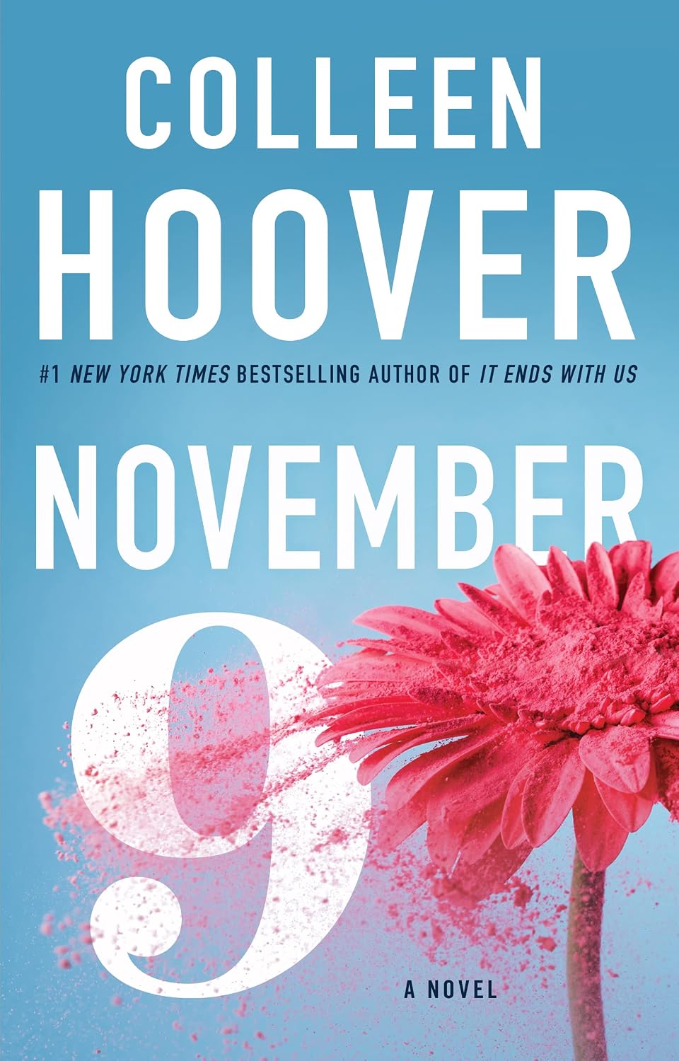 November 9: a novel