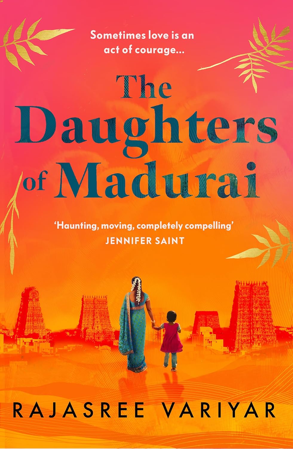 Daughters of Madurai: Heartwrenching yet Ultimately Uplifting, This Incredible Debut Will Make You Think