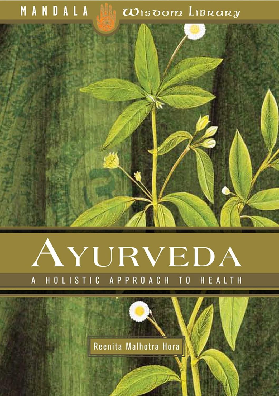 Ayurveda: a holistic approach to health