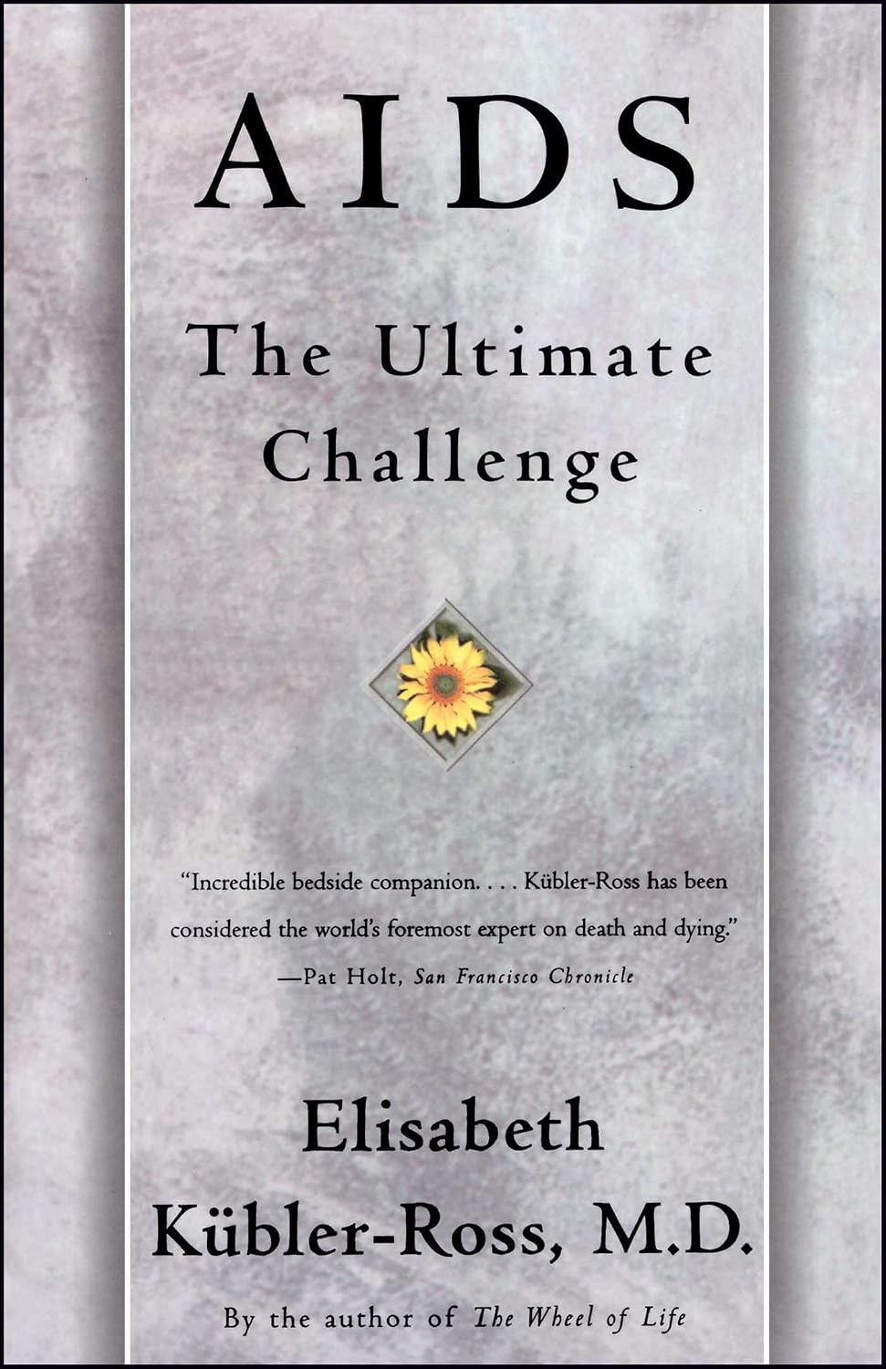 AIDS: The Ultimate Challenge