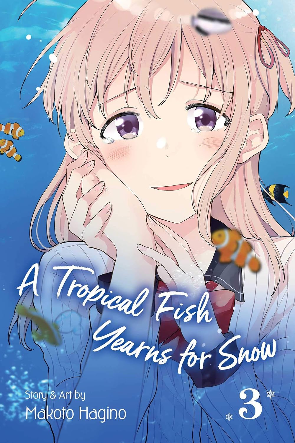 Tropical Fish Yearns for Snow, Vol.