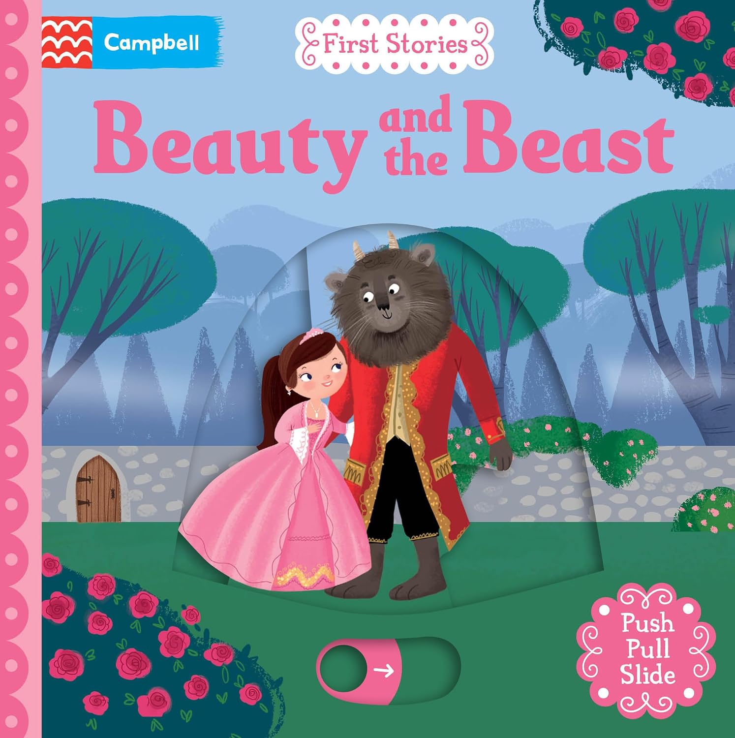 Beauty and the Beast: a Push, Pull, Slide Book (campbell First Stories)