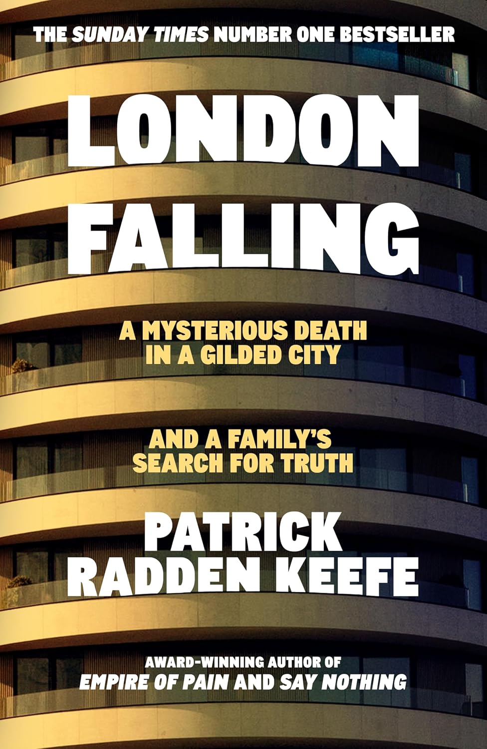 London Falling:a Mysterious Death in a Gilded City and a Family’s Search for Truth