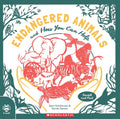 Endangered Animals: and How You Can Help