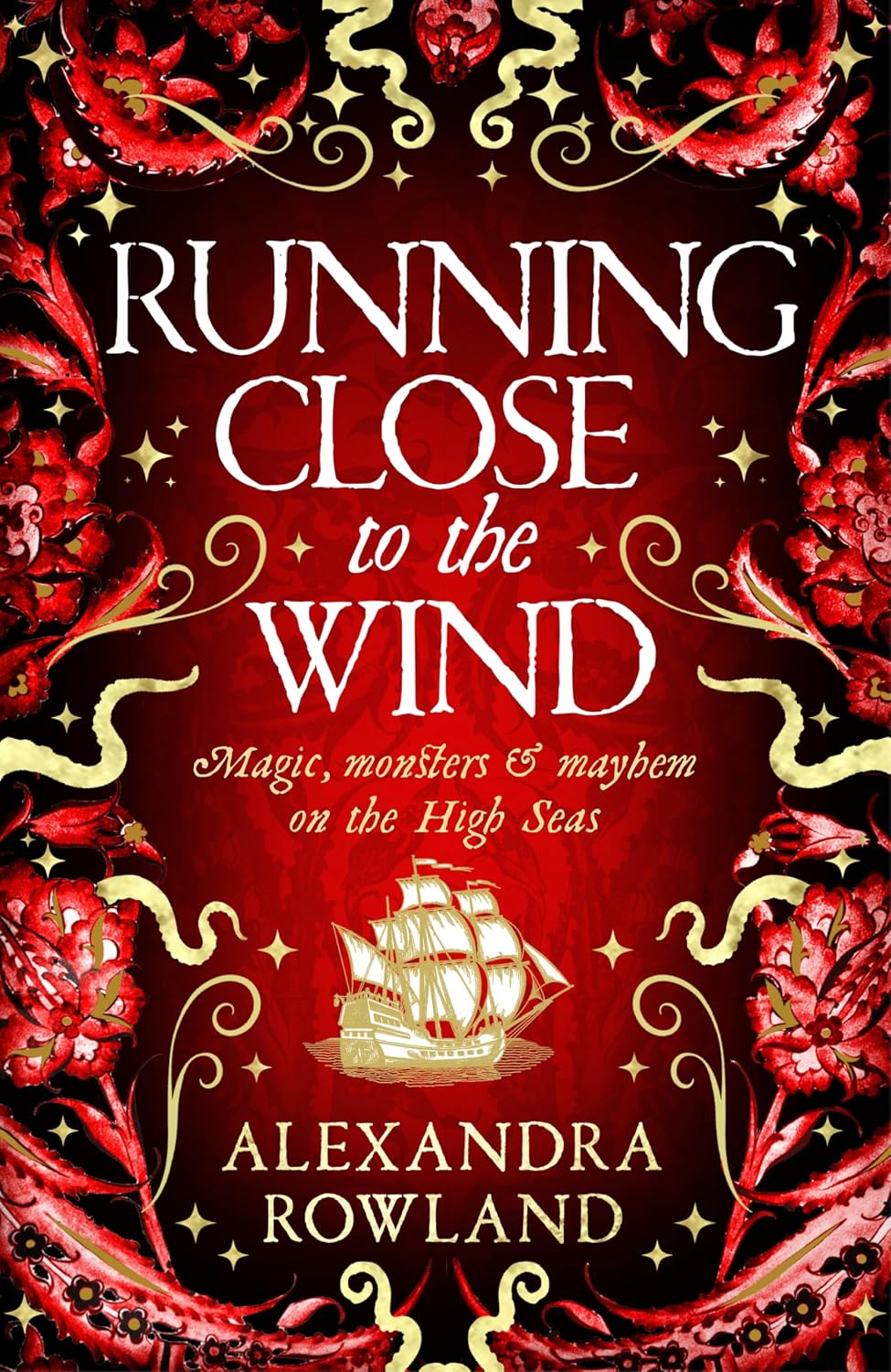 Running Close to the Wind: a Queer Pirate Fantasy Adventure Full of Magic and Mayhem