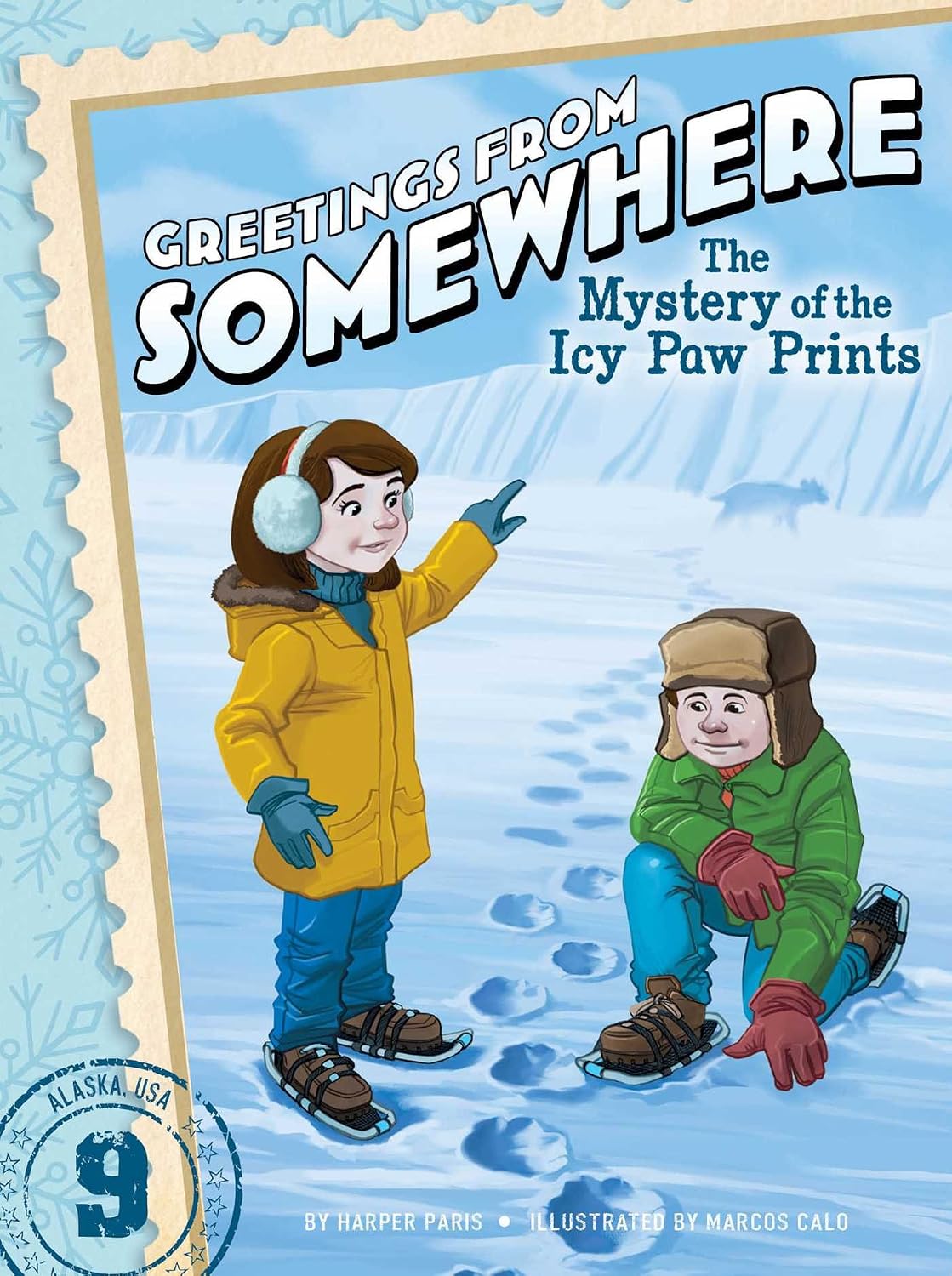 Greetings from Somewhere #09: Mystery of the Icy Paw Prints