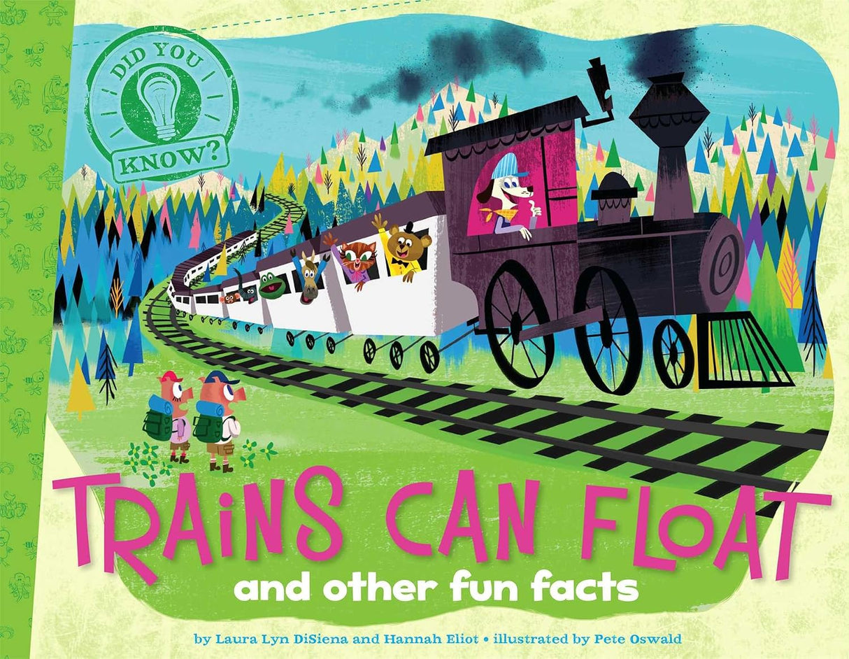 Trains can float: and other fun facts