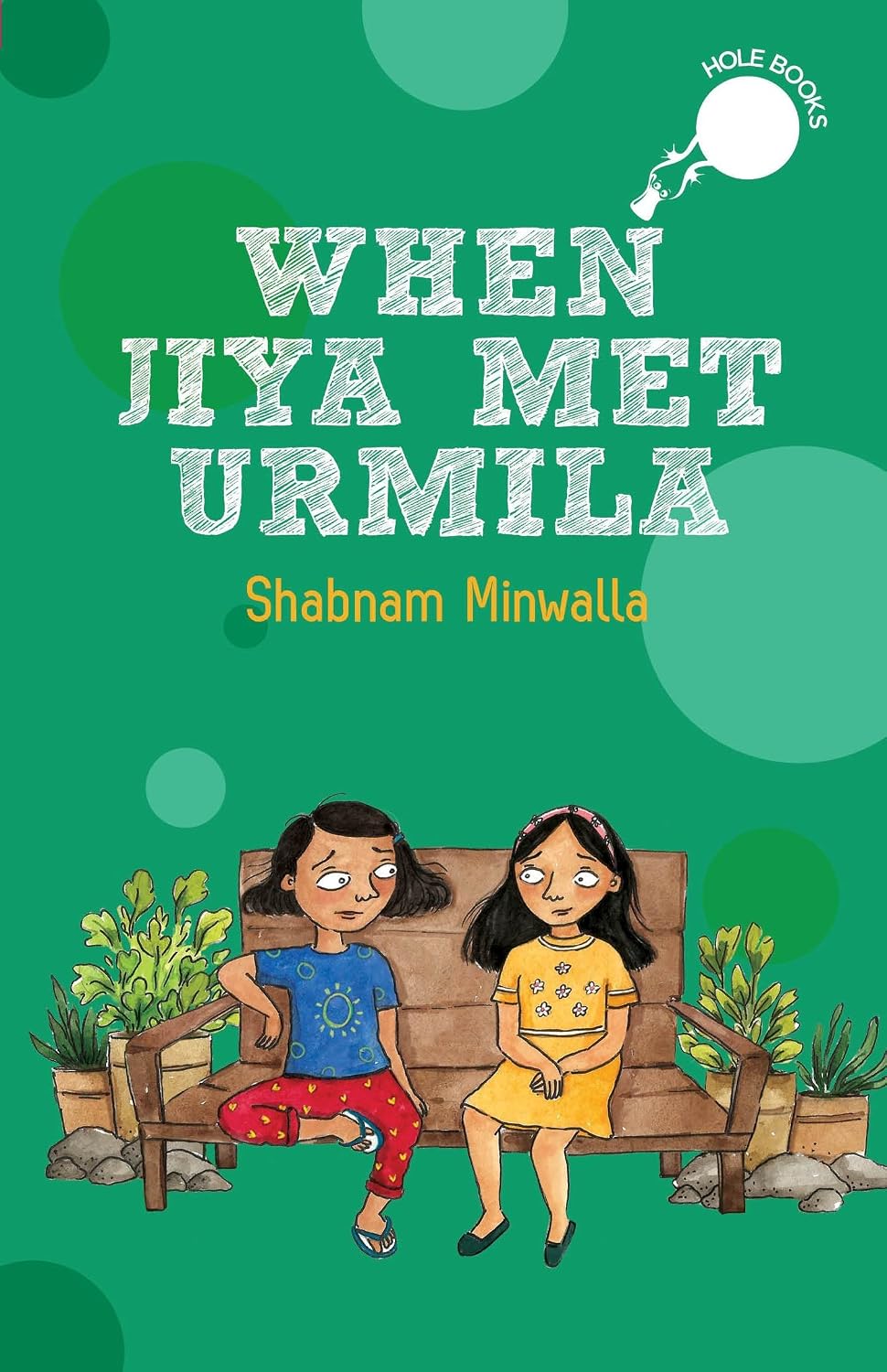 When Jiya Met Urmila (hole Books)