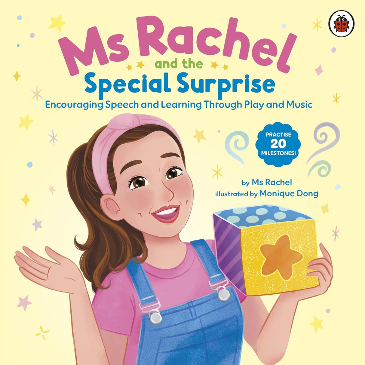 Ms Rachel : Ms Rachel and the Special Surprise: Encouraging Speech and Learning Through Play and Music