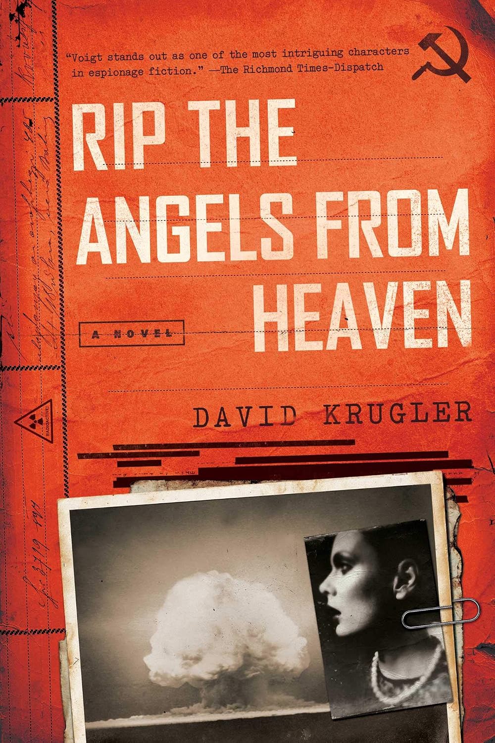 Rip the angels from heaven: a novel