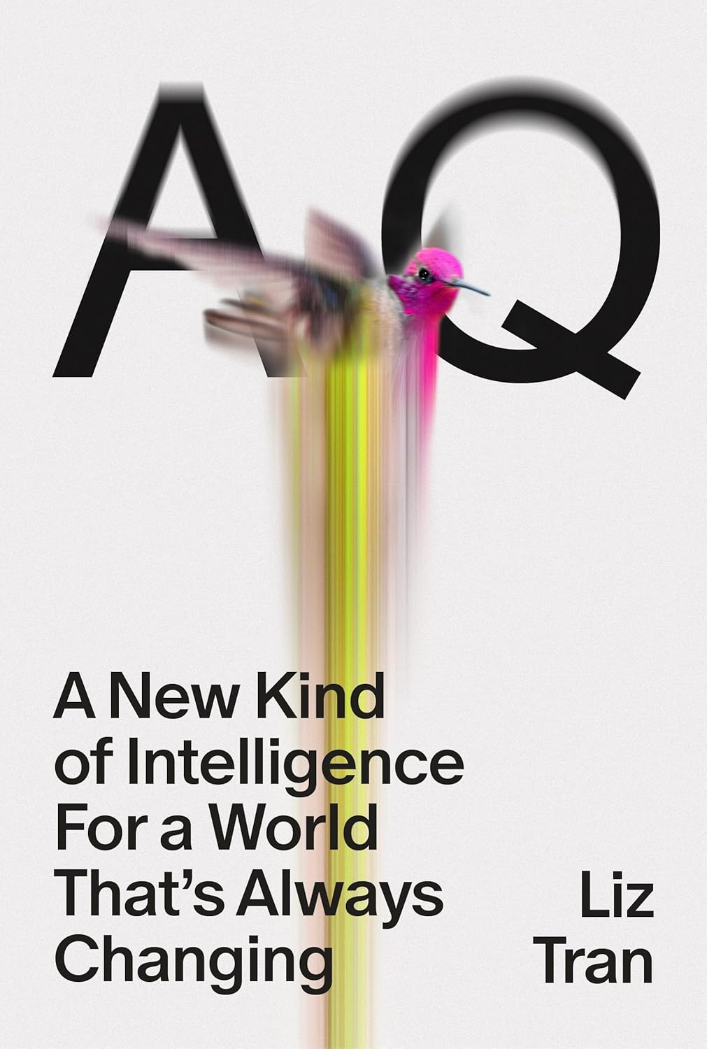 Aq: a New Kind of Intelligence for a World That's Always Changing