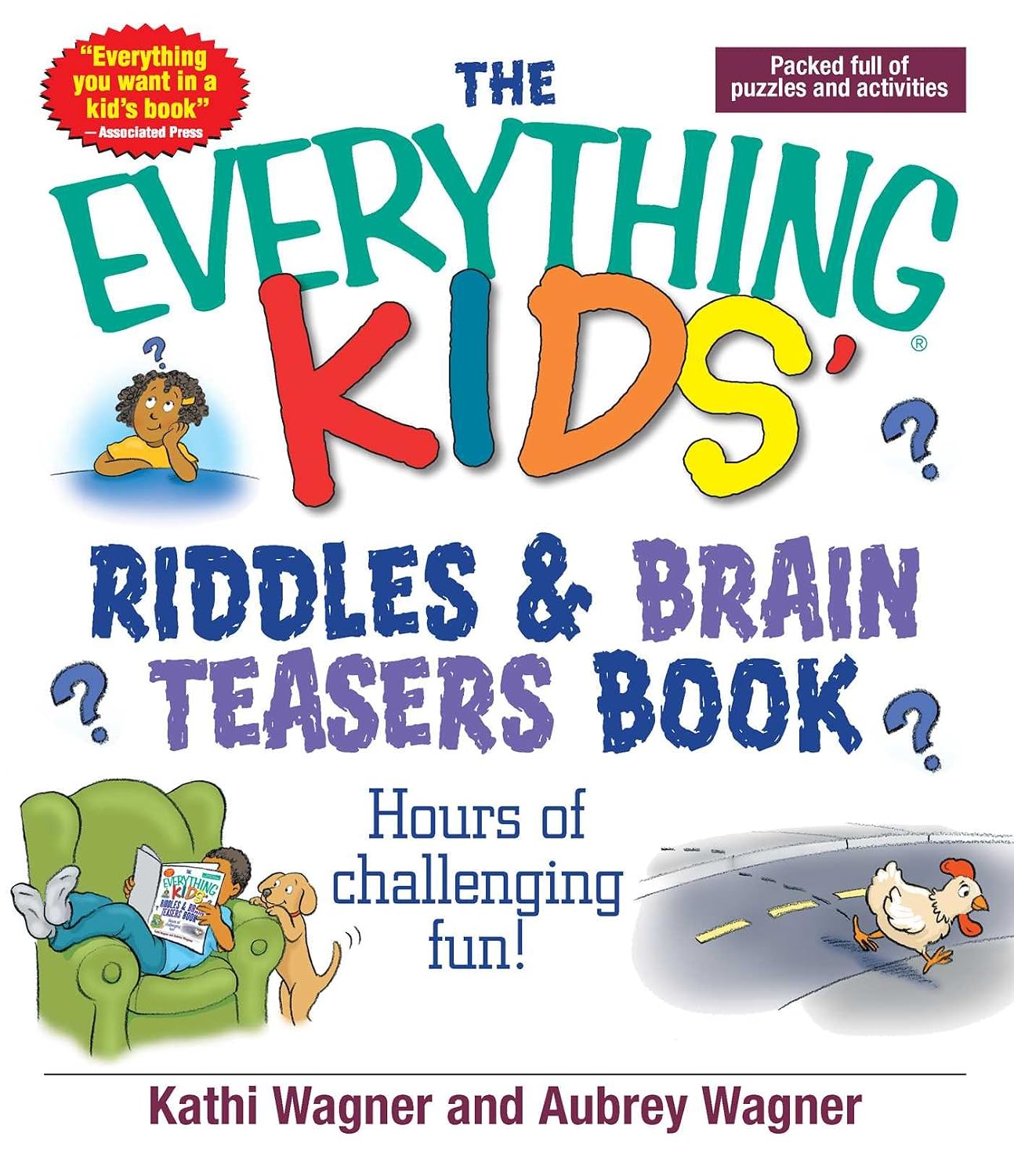 The Everything Kids Riddles & Brain Teasers Book