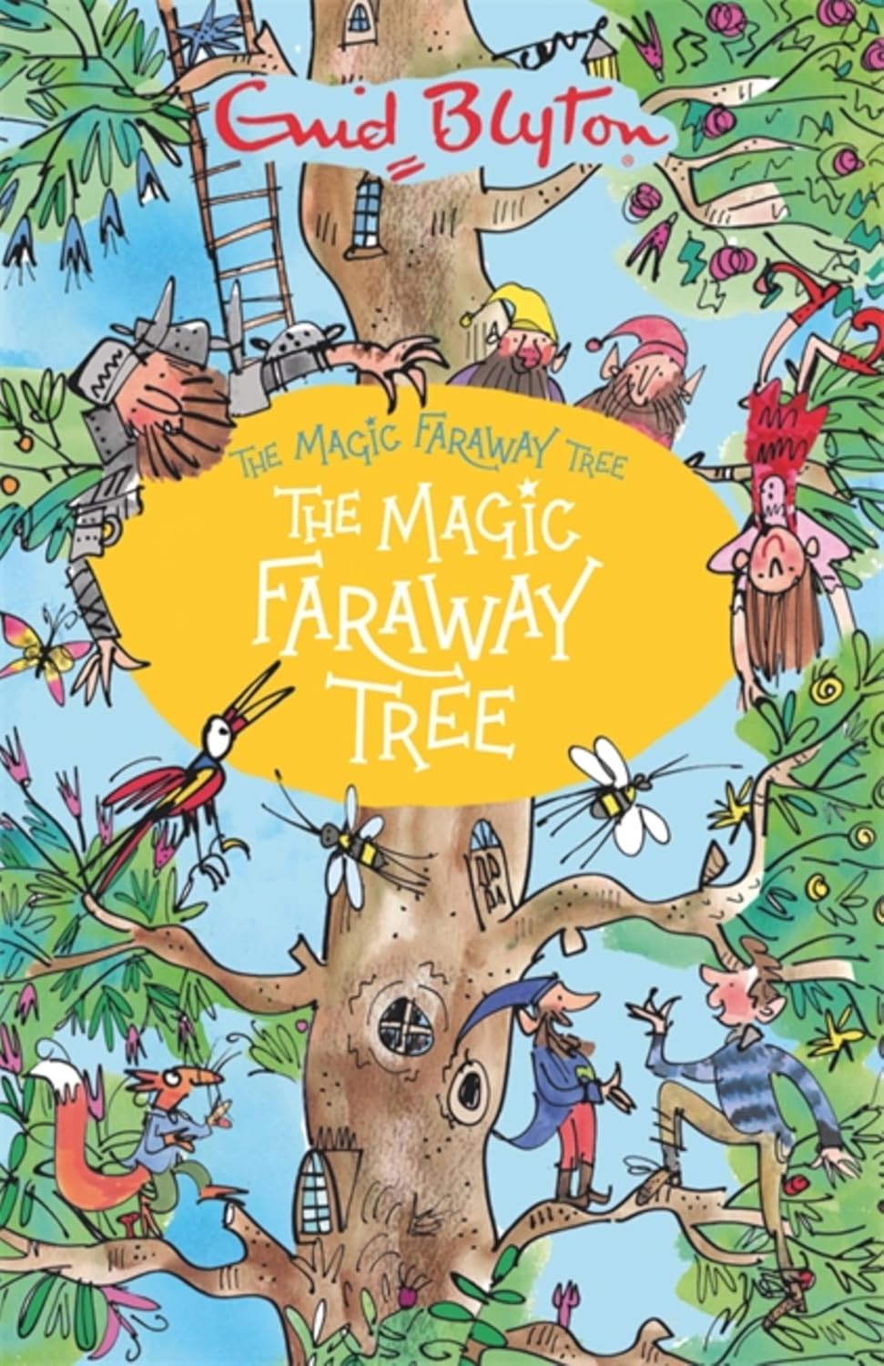 Magic Faraway Tree : the Magic Faraway Tree: Book 2