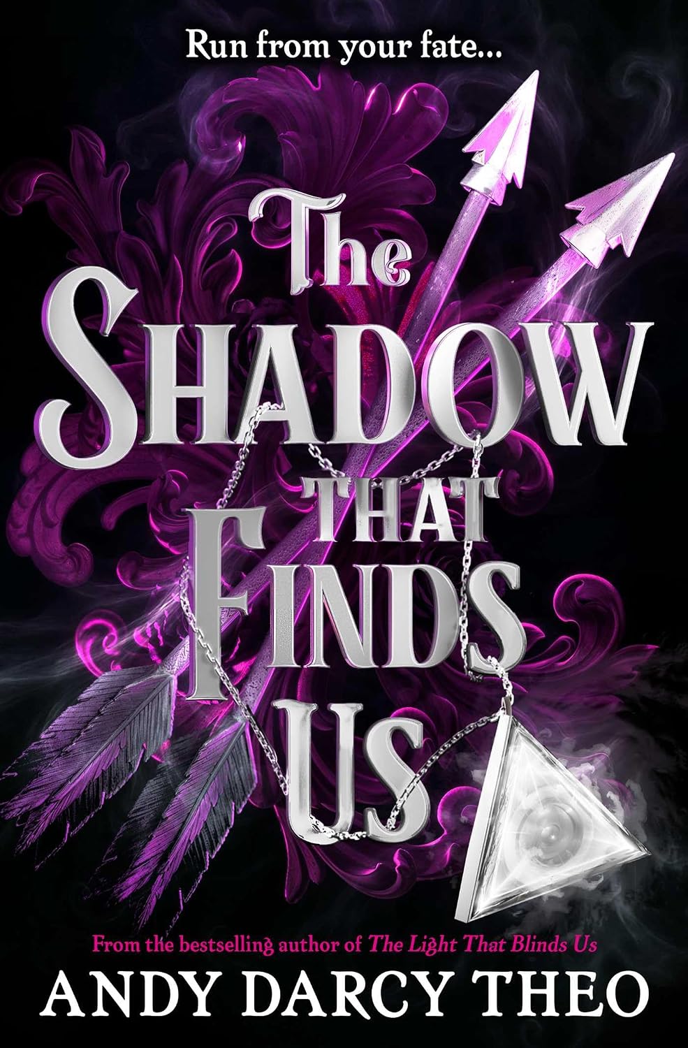 The Shadow That Finds Us: Volume 3 (descent Into Darkness)
