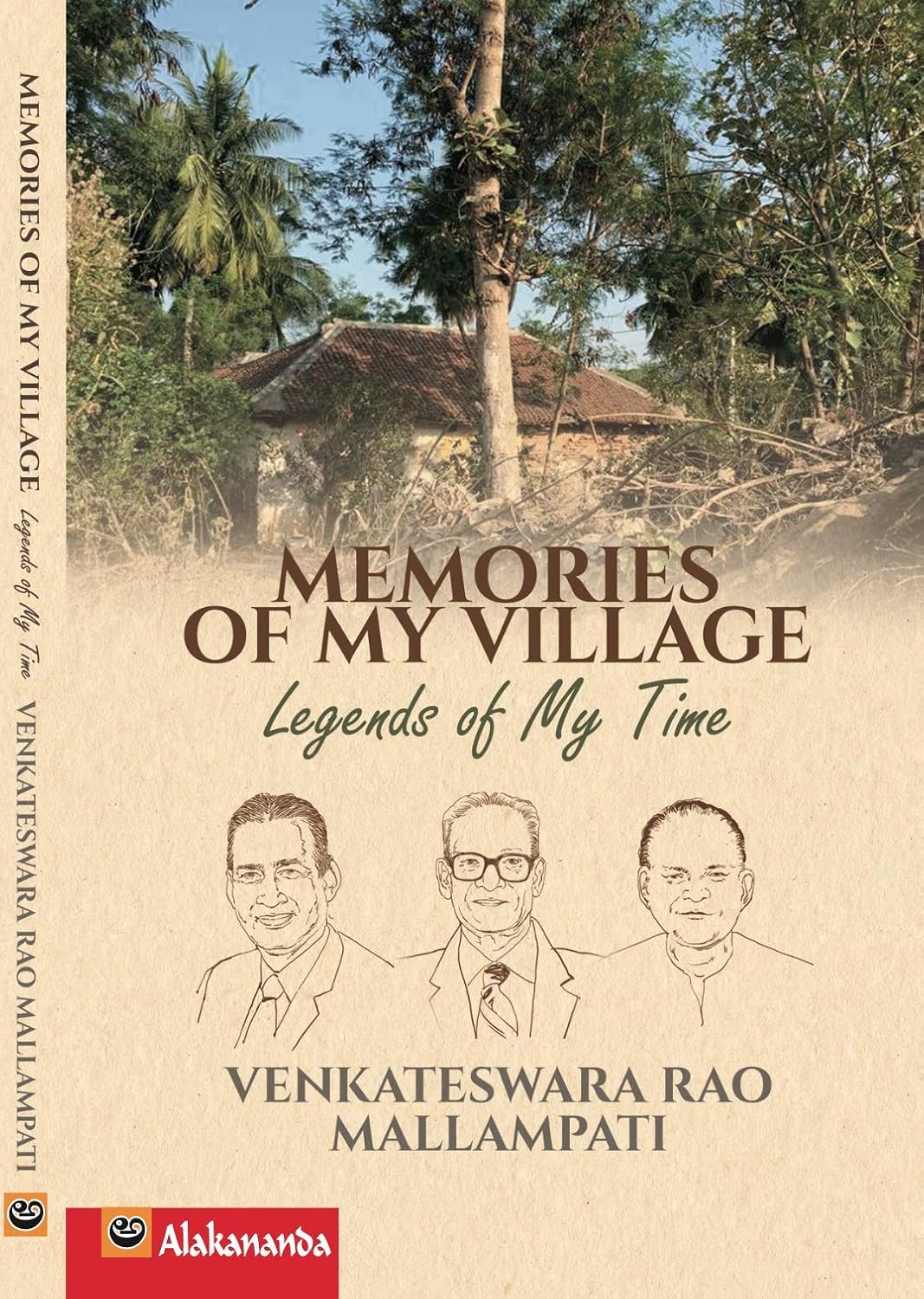 Memories of My Village, Legends of My Time