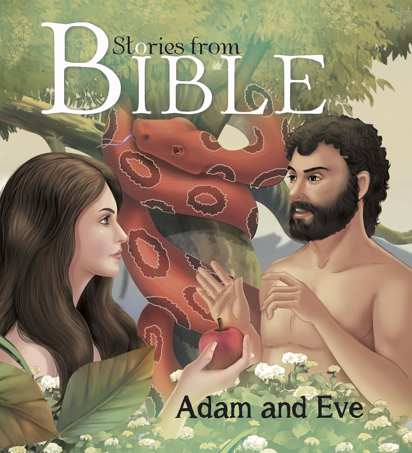 Bible Stories: Adam and Eve (bible Stories for Children)