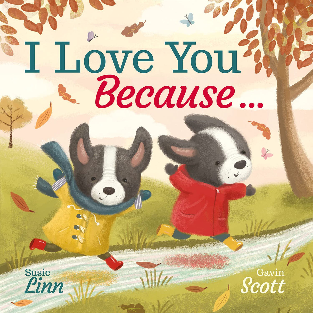 I Love You Because…