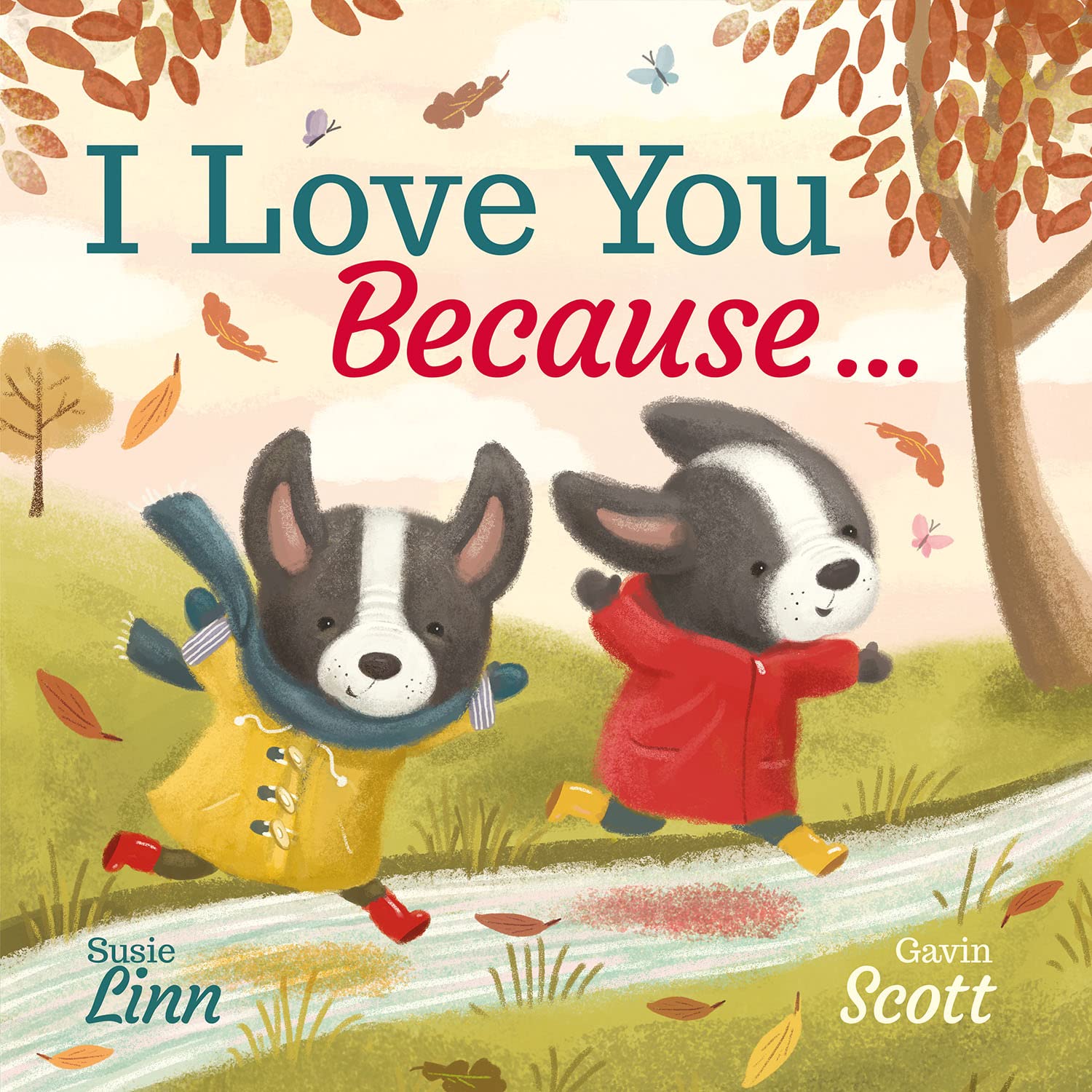 I Love You Because…