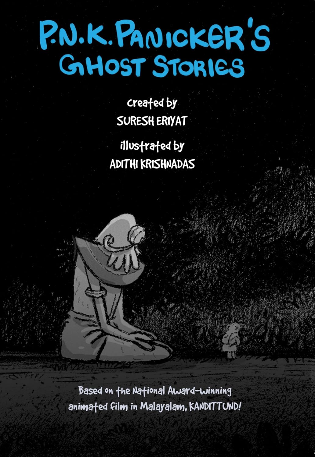 P.N.K. Panicker's Ghost Stories