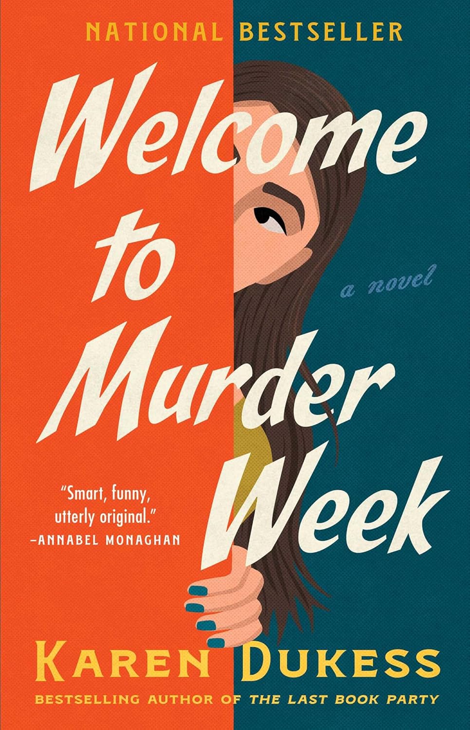 Welcome to Murder Week: a Novel