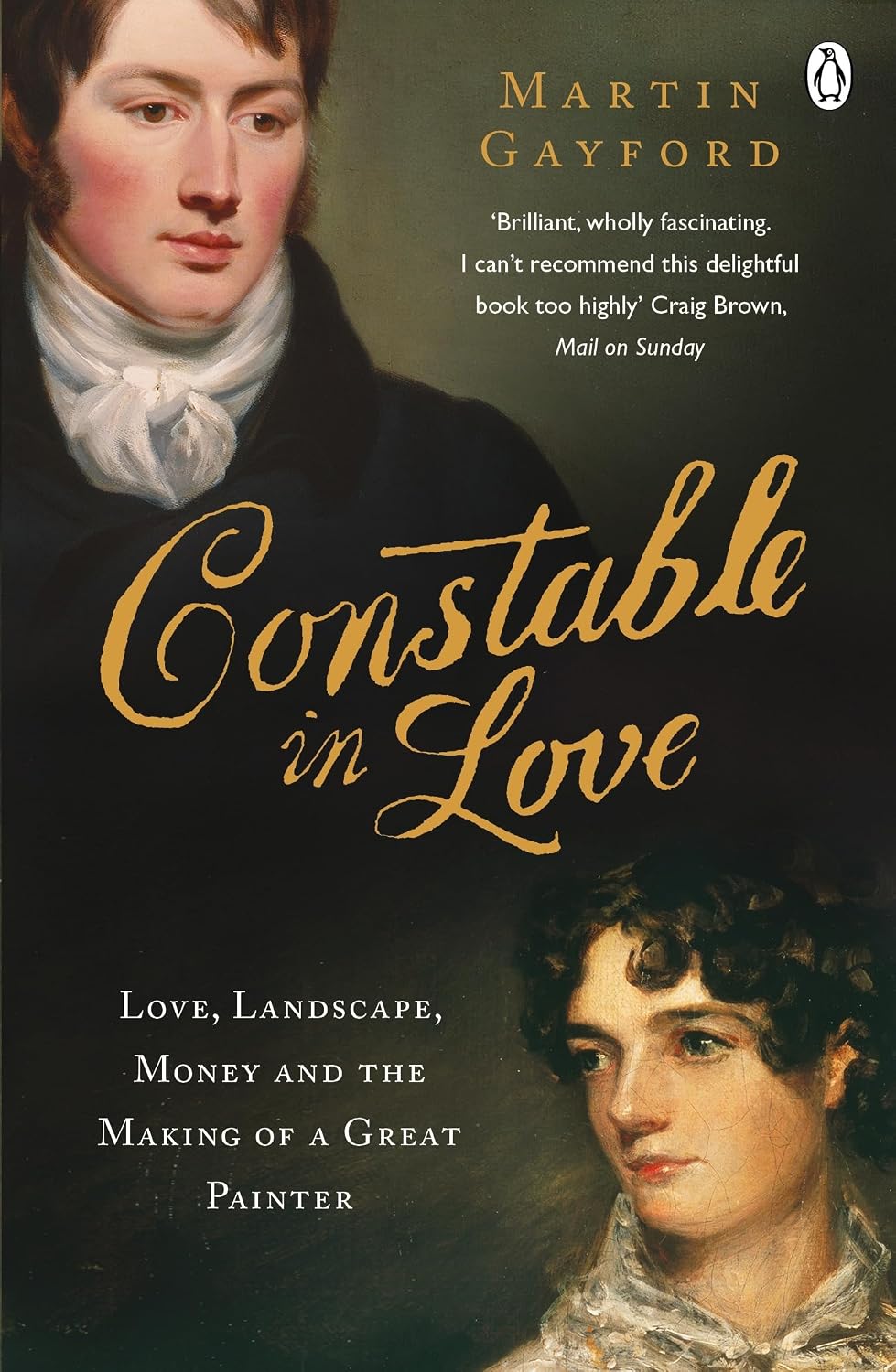 Constable in Love: Love, Landscape, Money and the Making of a Great Painter