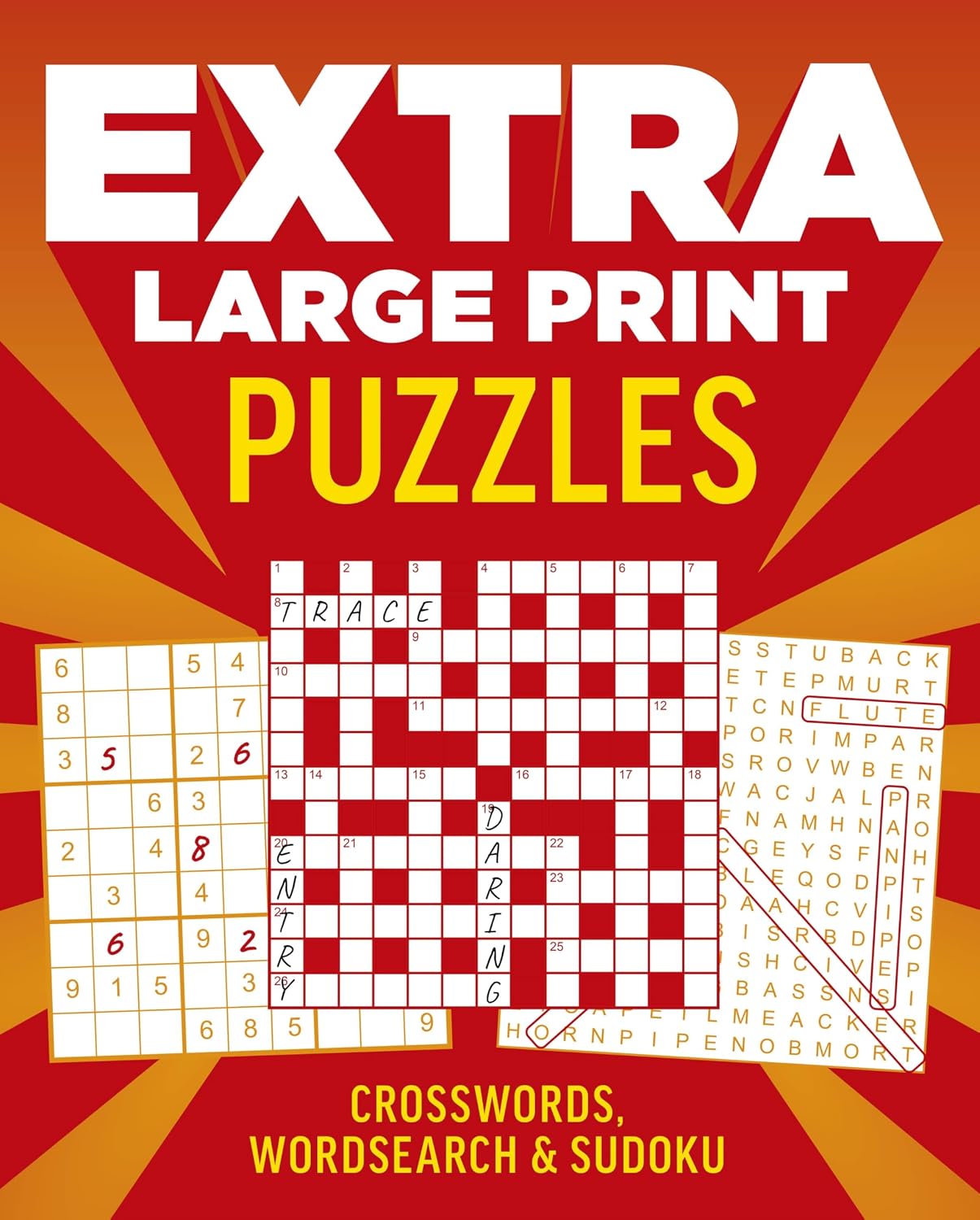 Extra Large Print Puzzles: Crossword, Wordsearch & Sudoku
