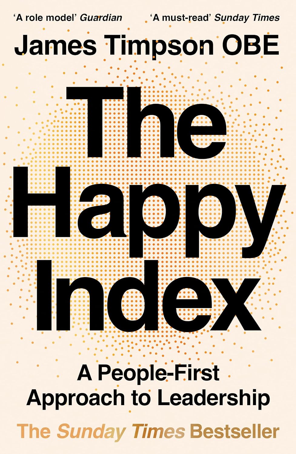 Happy Index: A People-First Approach to Leadership