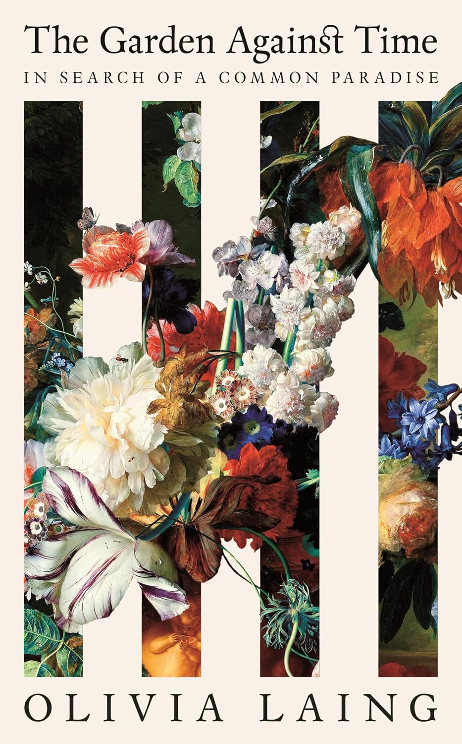 The Garden Against Time: in Search of a Common Paradise