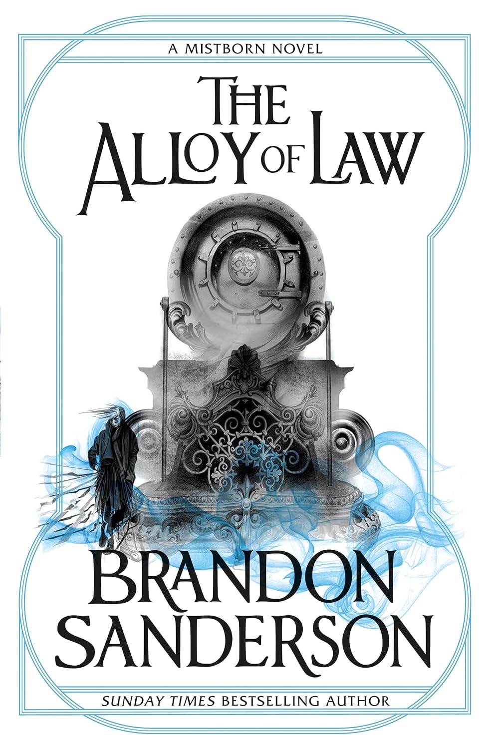 Mistborn Book 4: The Alloy of Law