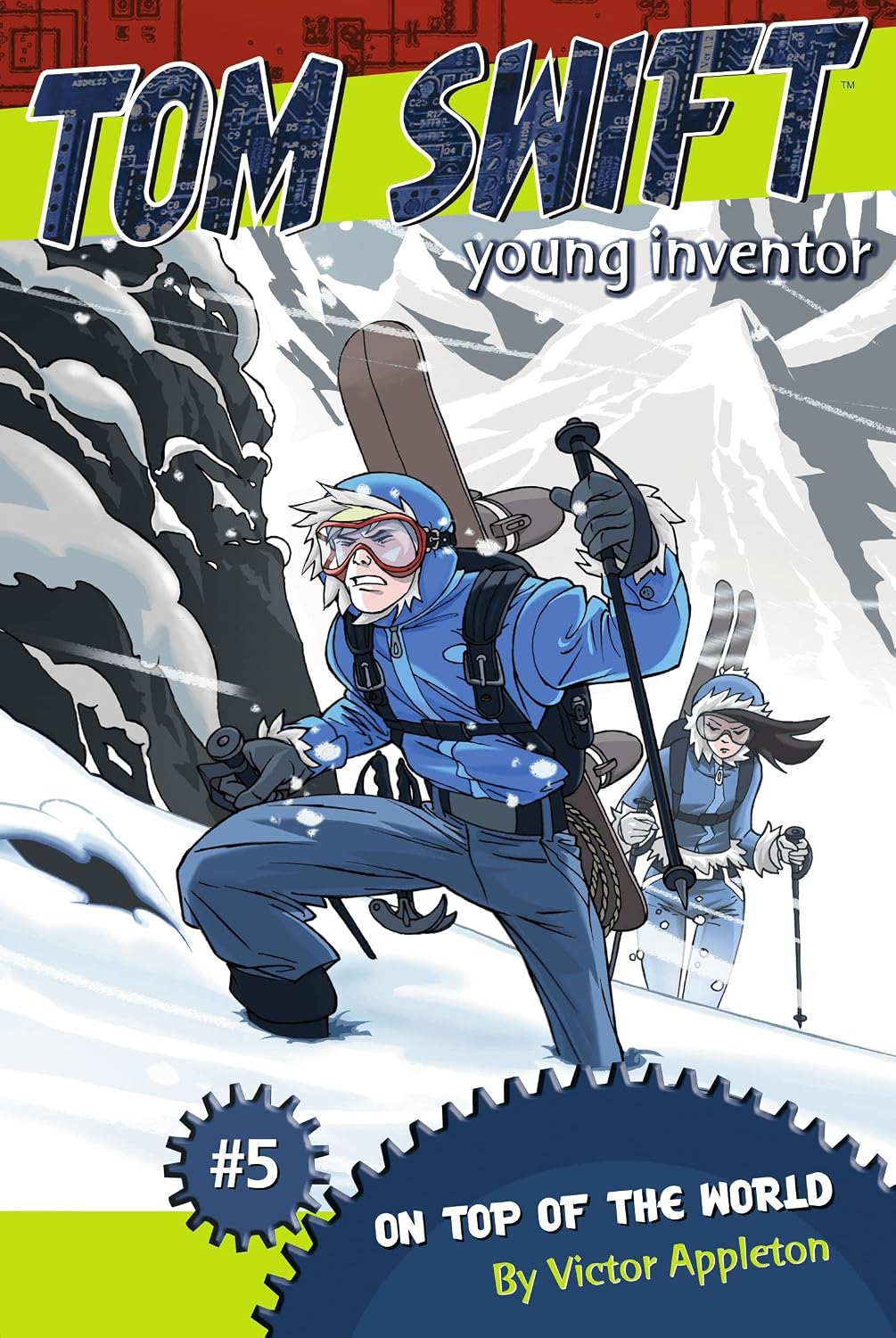 On Top of the World (Tom Swift Young Inventor)