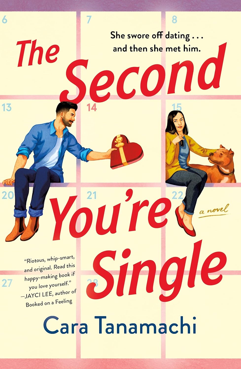 The Second You're Single : a Novel