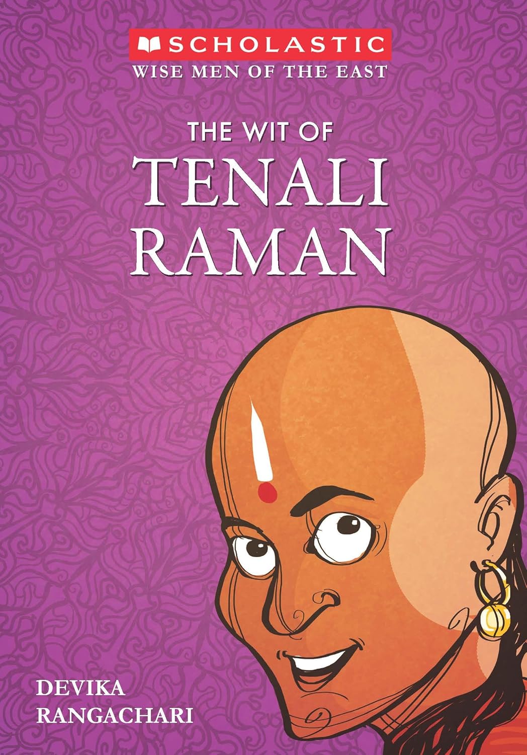 Wise Men of the East Series: the Wit of Tenali Raman