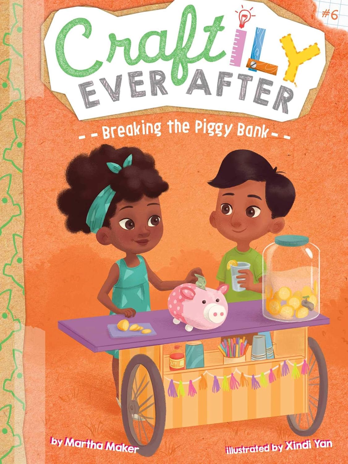 Breaking the Piggy Bank: Volume 6 (craftily Ever After)
