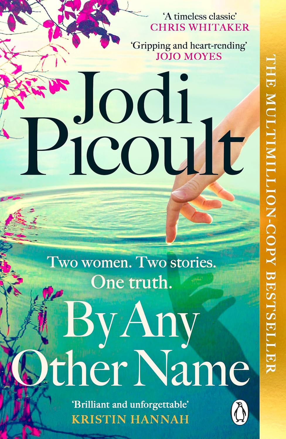 By Any Other Name: A Novel