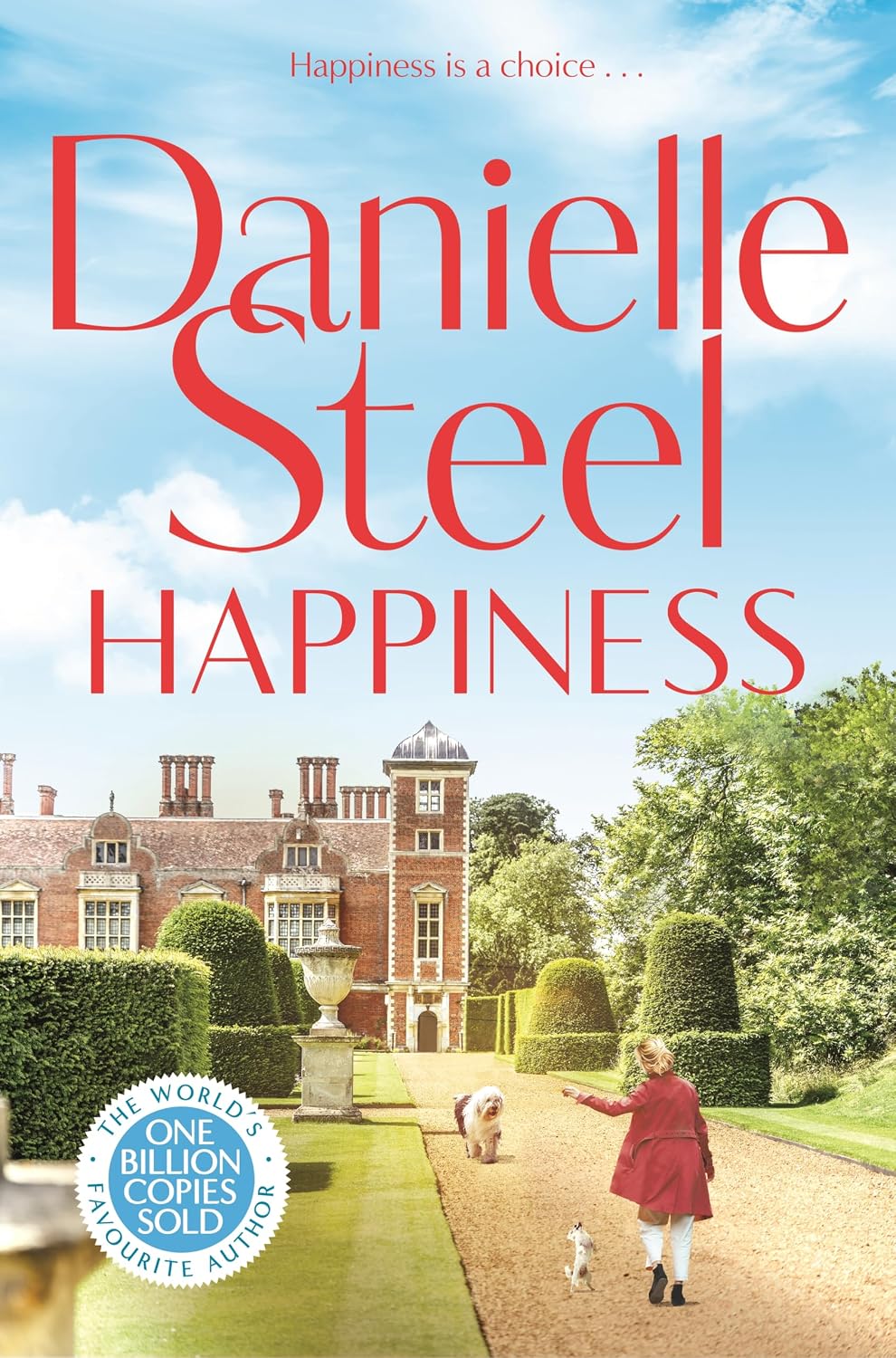 Happiness: an Inspirational Story of Courage and Self-love